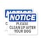 Signmission Please Clean Up After Your Dog, 10 in W x Rectangle, Vinyl Decal OS-2PACK-NS-D-710-L-17347 - alternate 1
